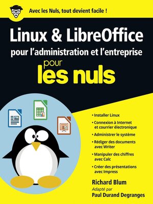 cover image of Linux et LibreOffice pour l'administration et l'entreprise pour les Nuls grand format